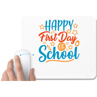                       UDNAG White Mousepad 'School Teacher | happy first day of school' for Computer / PC / Laptop [230 x 200 x 5mm]                                              