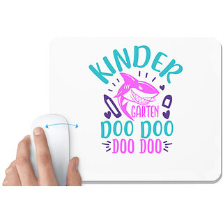                       UDNAG White Mousepad 'Shark | kinder garten doo doo' for Computer / PC / Laptop [230 x 200 x 5mm]                                              