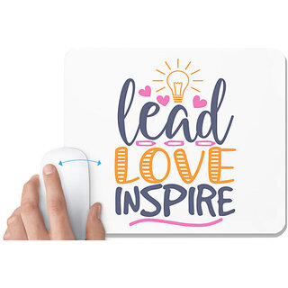                       UDNAG White Mousepad 'Love | lead love inspire' for Computer / PC / Laptop [230 x 200 x 5mm]                                              