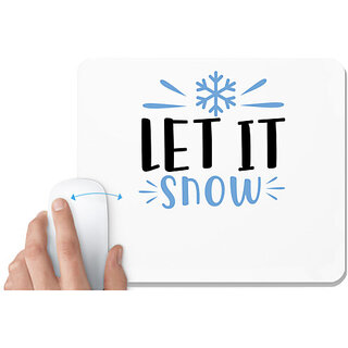                       UDNAG White Mousepad 'Snow | let snoww' for Computer / PC / Laptop [230 x 200 x 5mm]                                              
