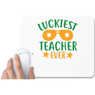                       UDNAG White Mousepad 'Teacher | LUCKIEST teacher ever' for Computer / PC / Laptop [230 x 200 x 5mm]                                              