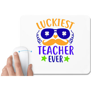                       UDNAG White Mousepad 'School | LUCKIEST teacher ever' for Computer / PC / Laptop [230 x 200 x 5mm]                                              