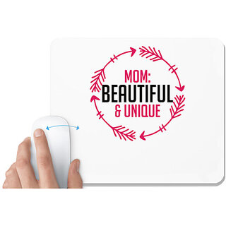                       UDNAG White Mousepad 'MOM BEAUTIFUL & UNIQUE' for Computer / PC / Laptop [230 x 200 x 5mm]                                              