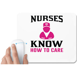                       UDNAG White Mousepad 'Nurse | Nurses know how to care' for Computer / PC / Laptop [230 x 200 x 5mm]                                              