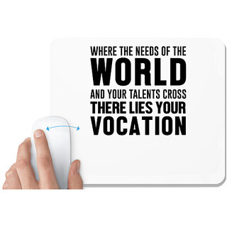 UDNAG White Mousepad 'Nurse | Needs of the world lies your vocation' for Computer / PC / Laptop [230 x 200 x 5mm]