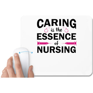                       UDNAG White Mousepad 'Nurse | Caring is the essence of nursing' for Computer / PC / Laptop [230 x 200 x 5mm]                                              