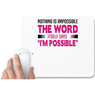                       UDNAG White Mousepad 'Nurse | impossible' for Computer / PC / Laptop [230 x 200 x 5mm]                                              