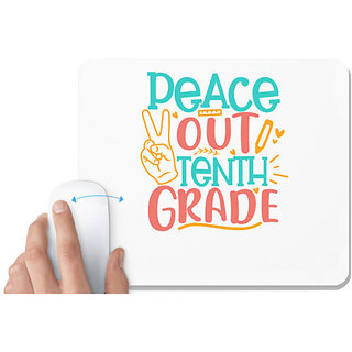                       UDNAG White Mousepad 'School Teacher | Peace out kinder tenth grade' for Computer / PC / Laptop [230 x 200 x 5mm]                                              