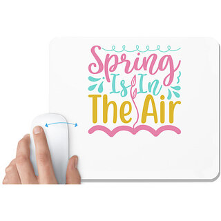                       UDNAG White Mousepad 'Spring | Spring is in the air' for Computer / PC / Laptop [230 x 200 x 5mm]                                              