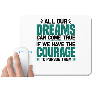                       UDNAG White Mousepad 'Courage | All our' for Computer / PC / Laptop [230 x 200 x 5mm]                                              