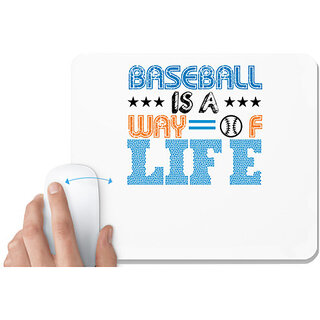                       UDNAG White Mousepad 'Baseball | BASEBALL IS A WAY OF LIFE' for Computer / PC / Laptop [230 x 200 x 5mm]                                              