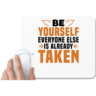                       UDNAG White Mousepad 'Be yourself' for Computer / PC / Laptop [230 x 200 x 5mm]                                              