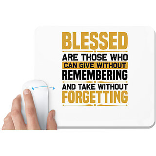                       UDNAG White Mousepad 'Blessed | Blessed' for Computer / PC / Laptop [230 x 200 x 5mm]                                              