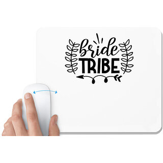                       UDNAG White Mousepad 'tribe | Bride tribe' for Computer / PC / Laptop [230 x 200 x 5mm]                                              