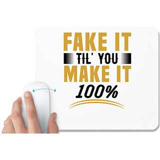                       UDNAG White Mousepad 'Fake it' for Computer / PC / Laptop [230 x 200 x 5mm]                                              