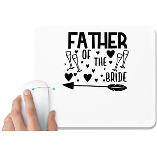                       UDNAG White Mousepad 'Papa | Father of the bride' for Computer / PC / Laptop [230 x 200 x 5mm]                                              