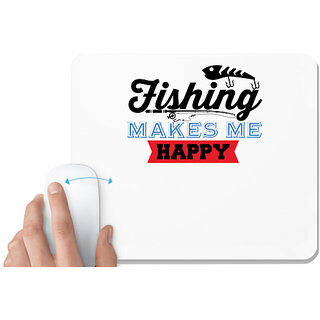                       UDNAG White Mousepad 'Fishing | Fishing Make me Happy' for Computer / PC / Laptop [230 x 200 x 5mm]                                              
