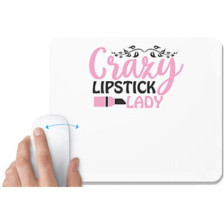                       UDNAG White Mousepad 'Lipstick | crazy lipstick lady' for Computer / PC / Laptop [230 x 200 x 5mm]                                              