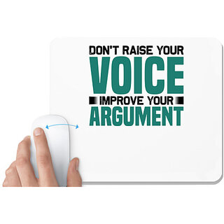                       UDNAG White Mousepad 'Don't raise your' for Computer / PC / Laptop [230 x 200 x 5mm]                                              