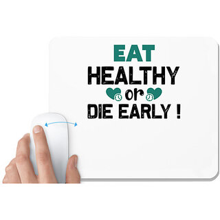                       UDNAG White Mousepad 'Food | Eat healthy' for Computer / PC / Laptop [230 x 200 x 5mm]                                              