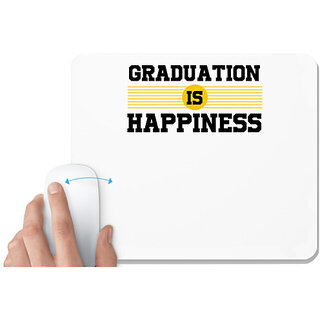                       UDNAG White Mousepad 'Happiness | gRADUATION HAPPINESS' for Computer / PC / Laptop [230 x 200 x 5mm]                                              