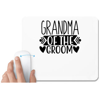                       UDNAG White Mousepad 'Grand Mother | Grandma of the groom' for Computer / PC / Laptop [230 x 200 x 5mm]                                              