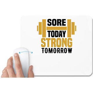                       UDNAG White Mousepad 'Gym | Sore today' for Computer / PC / Laptop [230 x 200 x 5mm]                                              