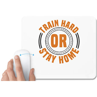                       UDNAG White Mousepad 'Gym | Train hard or' for Computer / PC / Laptop [230 x 200 x 5mm]                                              