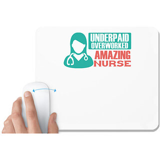                       UDNAG White Mousepad 'Nurse | UNDERPAID OVERWORKED' for Computer / PC / Laptop [230 x 200 x 5mm]                                              