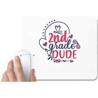                       UDNAG White Mousepad 'School | 2nd grade dude' for Computer / PC / Laptop [230 x 200 x 5mm]                                              