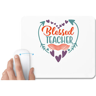                       UDNAG White Mousepad 'Teacher | blessed teacherrr' for Computer / PC / Laptop [230 x 200 x 5mm]                                              