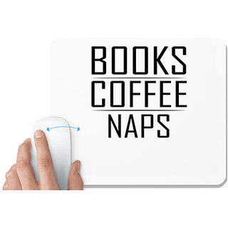                       UDNAG White Mousepad 'Books | BOOKS COFFEE NAPS' for Computer / PC / Laptop [230 x 200 x 5mm]                                              