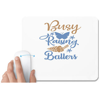                       UDNAG White Mousepad '| Busy raising' for Computer / PC / Laptop [230 x 200 x 5mm]                                              