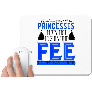                       UDNAG White Mousepad 'Princess | Certaines Sont Des' for Computer / PC / Laptop [230 x 200 x 5mm]                                              