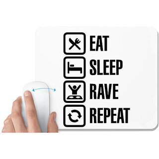                       UDNAG White Mousepad 'Life | eat sleep rave repeat' for Computer / PC / Laptop [230 x 200 x 5mm]                                              