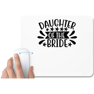                       UDNAG White Mousepad 'Daughter | Daughter' for Computer / PC / Laptop [230 x 200 x 5mm]                                              