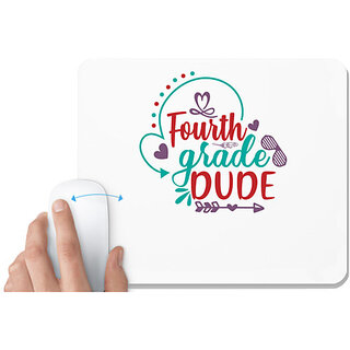                       UDNAG White Mousepad 'School | fourth grade dudee' for Computer / PC / Laptop [230 x 200 x 5mm]                                              