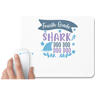                       UDNAG White Mousepad 'Shark Do do | Fourth grade shark doo doo doo doo' for Computer / PC / Laptop [230 x 200 x 5mm]                                              