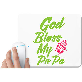                       UDNAG White Mousepad 'Father | Bless Papa' for Computer / PC / Laptop [230 x 200 x 5mm]                                              