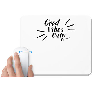                       UDNAG White Mousepad 'Good Vibes | good vibes only' for Computer / PC / Laptop [230 x 200 x 5mm]                                              