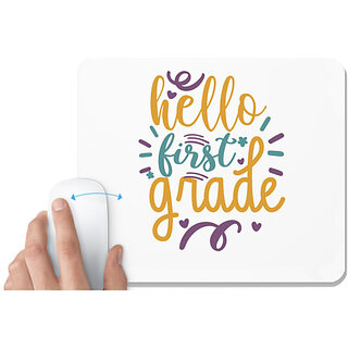                       UDNAG White Mousepad 'School | hello first grade' for Computer / PC / Laptop [230 x 200 x 5mm]                                              
