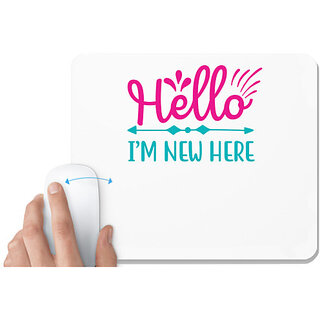                       UDNAG White Mousepad 'School | HELLO IM A NEW HERE' for Computer / PC / Laptop [230 x 200 x 5mm]                                              