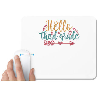                       UDNAG White Mousepad 'School | hello third grade 2' for Computer / PC / Laptop [230 x 200 x 5mm]                                              