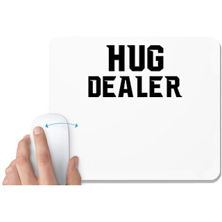                       UDNAG White Mousepad 'Hug | HUG DEALER' for Computer / PC / Laptop [230 x 200 x 5mm]                                              