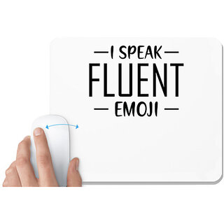                       UDNAG White Mousepad 'Emoji | I SPEAK FLUENT' for Computer / PC / Laptop [230 x 200 x 5mm]                                              