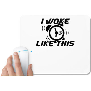                       UDNAG White Mousepad 'Timer | i woke up like this' for Computer / PC / Laptop [230 x 200 x 5mm]                                              