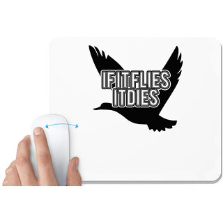                       UDNAG White Mousepad 'Bird | if it flies it dies' for Computer / PC / Laptop [230 x 200 x 5mm]                                              