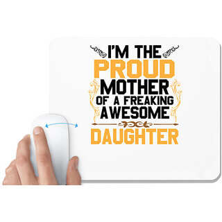                       UDNAG White Mousepad 'Mother | I'M PROUD MOTHER' for Computer / PC / Laptop [230 x 200 x 5mm]                                              