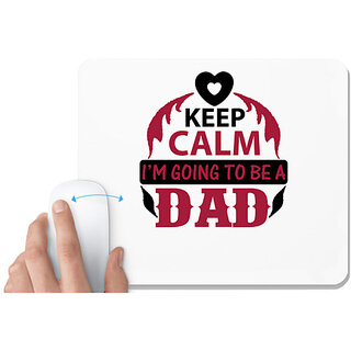                       UDNAG White Mousepad 'Father | Keep Clam' for Computer / PC / Laptop [230 x 200 x 5mm]                                              