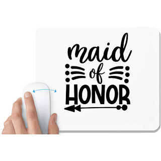                       UDNAG White Mousepad 'Honour | Maid of Honour' for Computer / PC / Laptop [230 x 200 x 5mm]                                              
